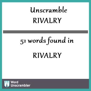 unscramble rivalry